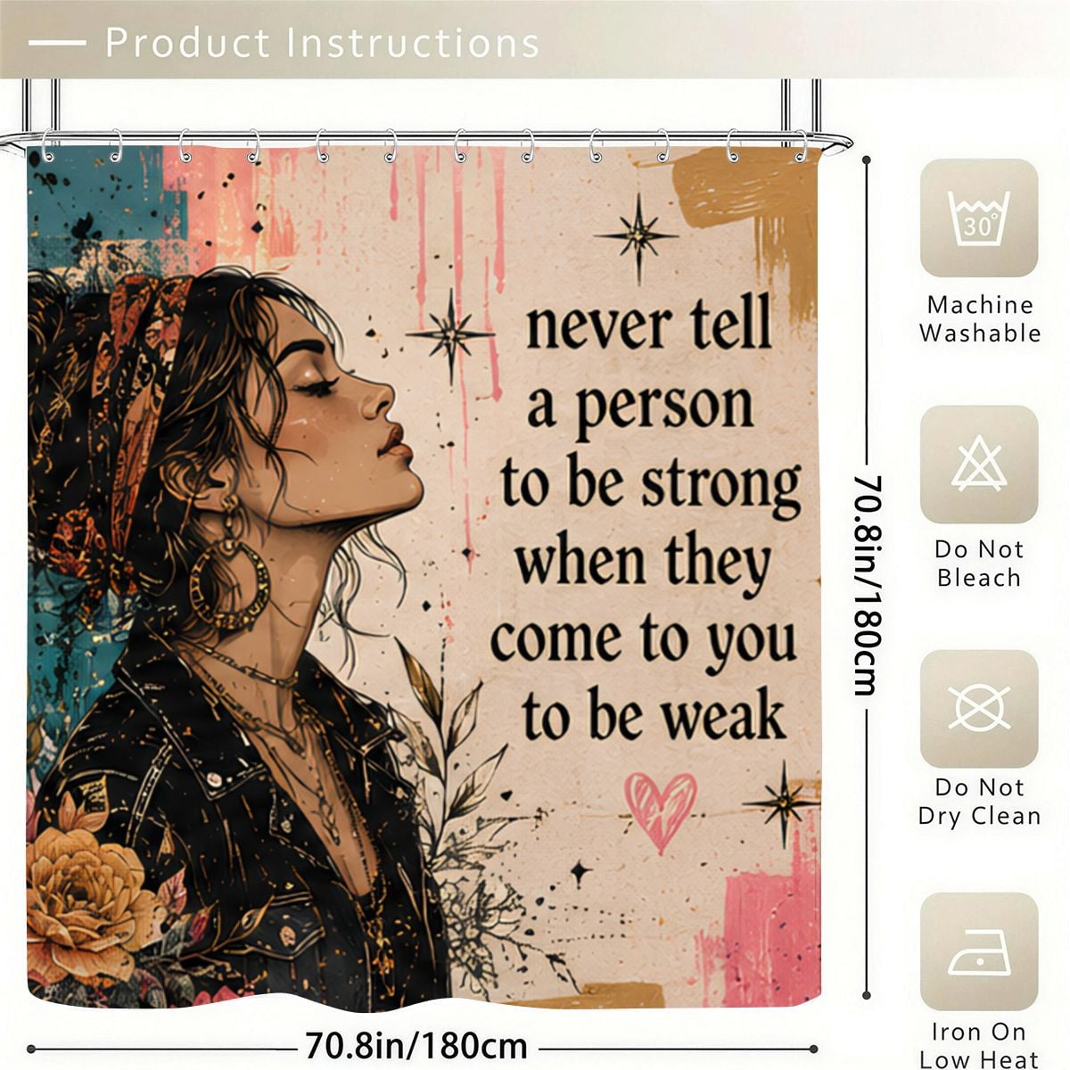 "Never Tell a Person to Be Strong" Empathy Quote Shower Curtain | Boho Bathroom Decor