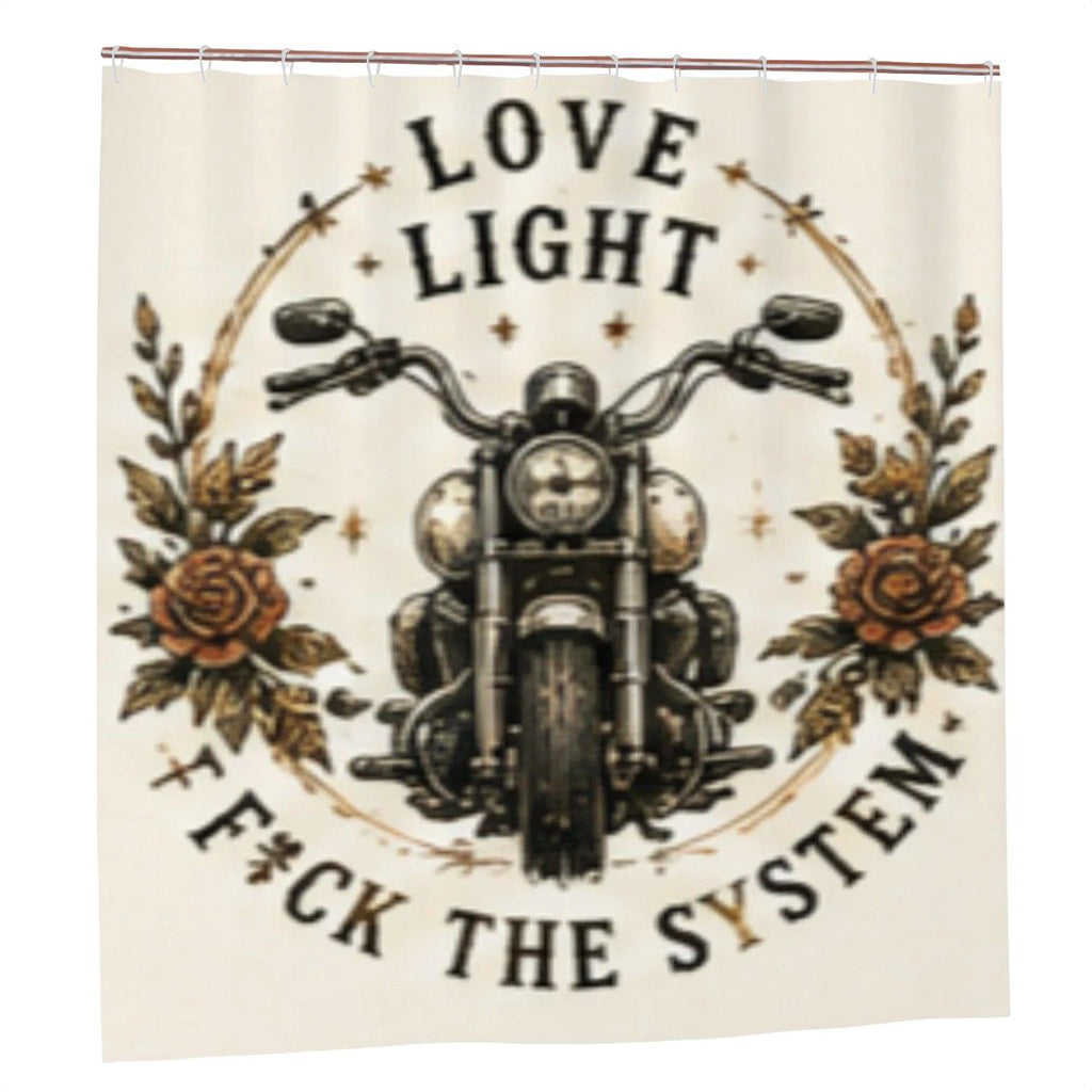 Love Light F*ck The System Shower Curtain