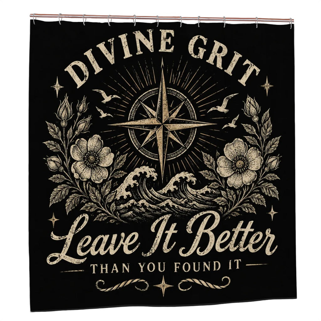 Black shower curtain with Divine Grit Leave It Better typography, compass, and floral design.