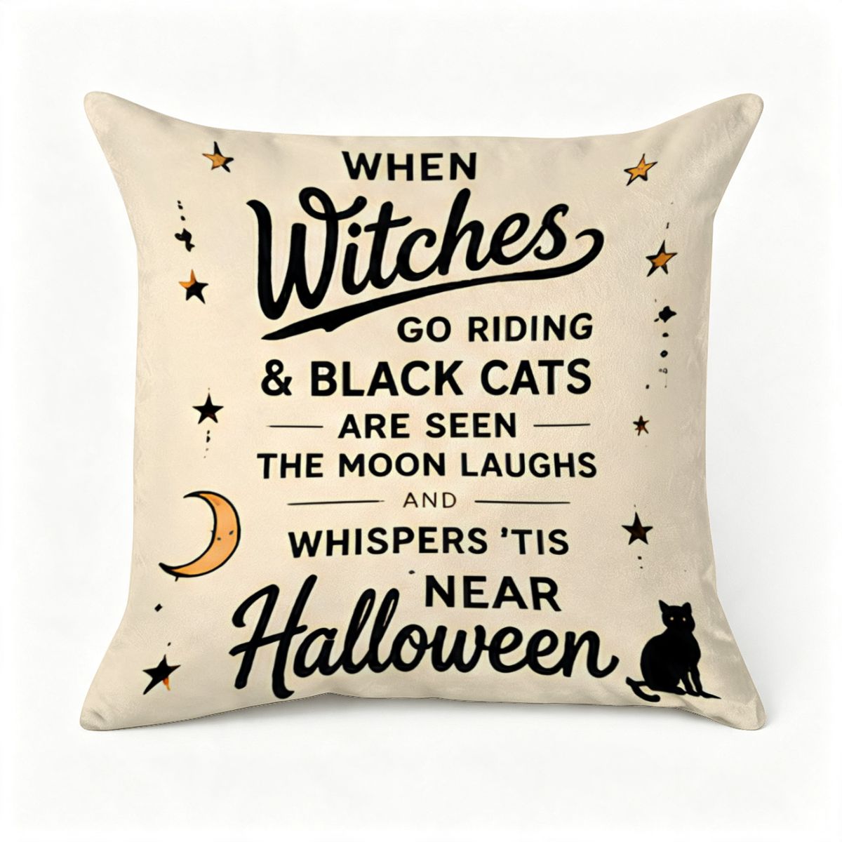 Halloween decorative throw pillow with witch and black cat quote on cream fabric.