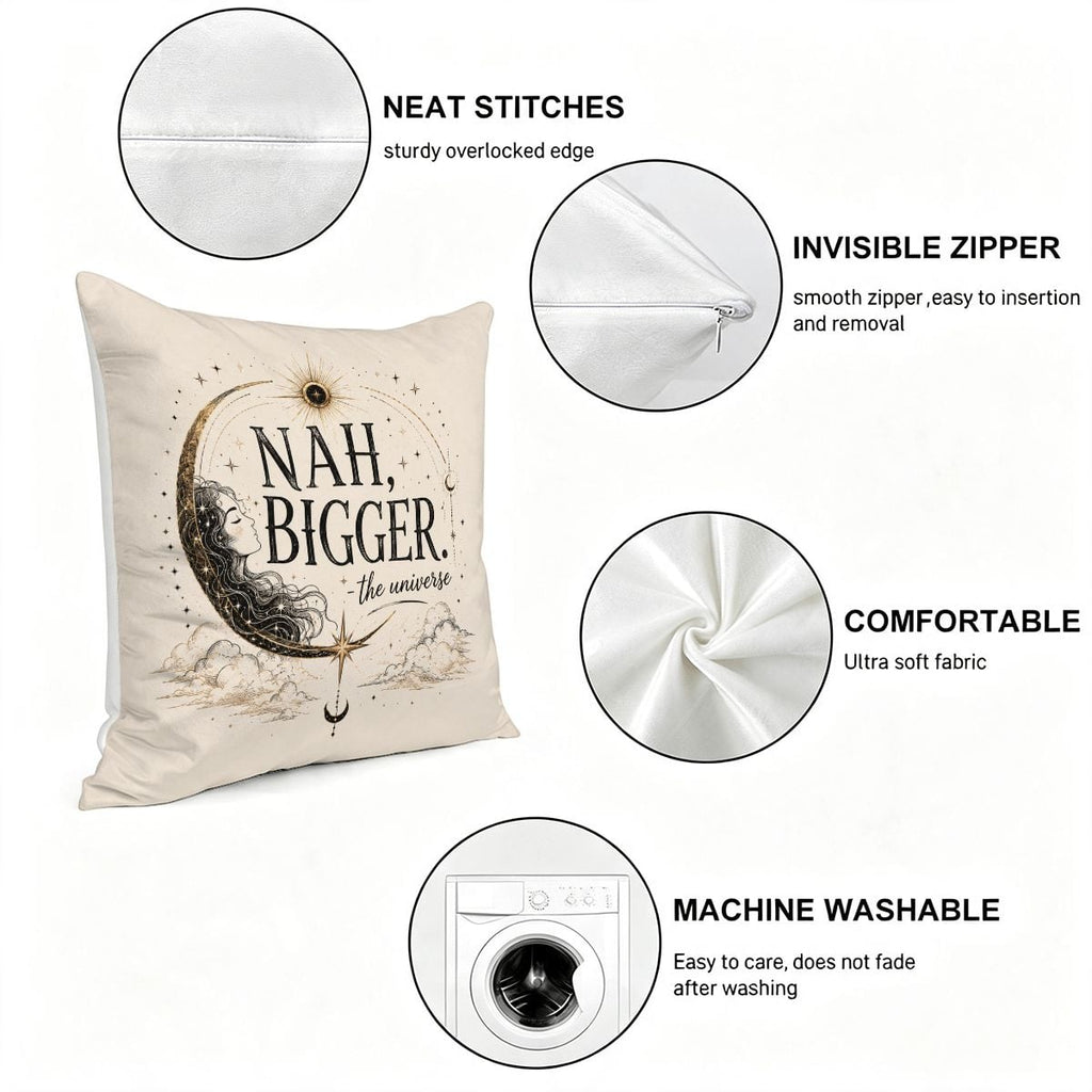 Decorative cream throw pillow with celestial moon design and text 'Nah, Bigger the Universe'.