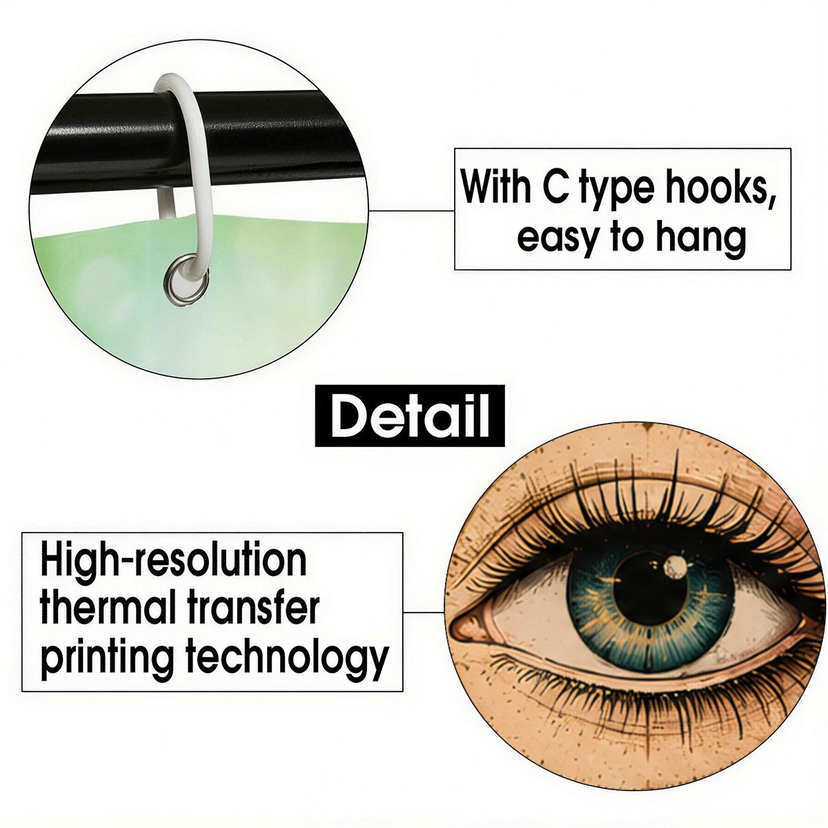 Detail view of C-type shower curtain hooks and high-resolution thermal transfer printing.