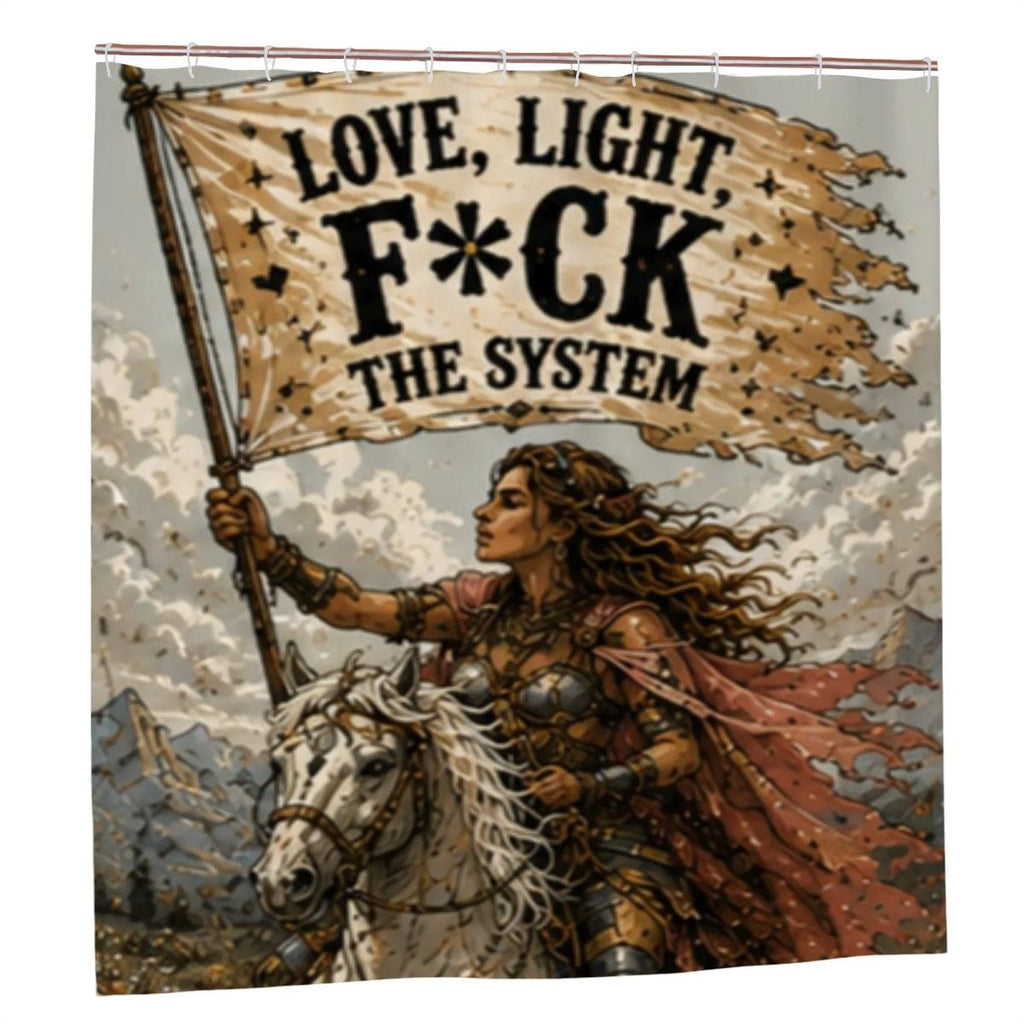 Love, Light, F*ck the System Shower Curtain – Warrior Woman on Horseback Epic Fantasy Bathroom Decor