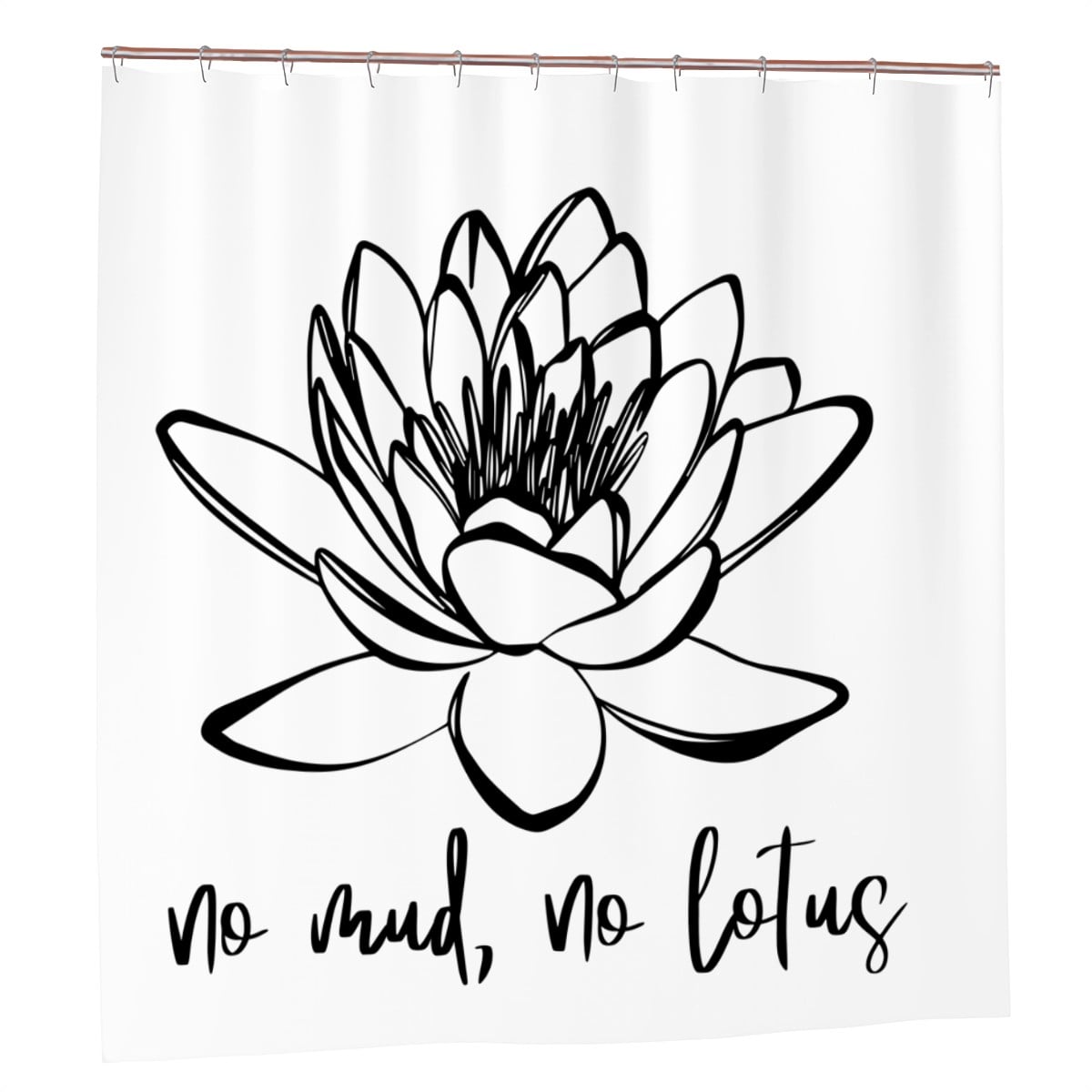 No Mud No Lotus shower curtain