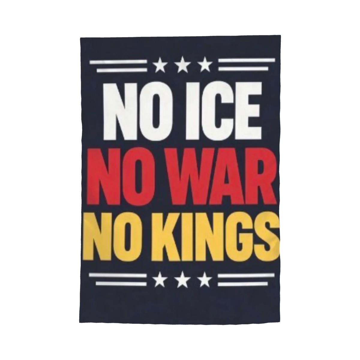 No Ice No War No Kings Garden flag
