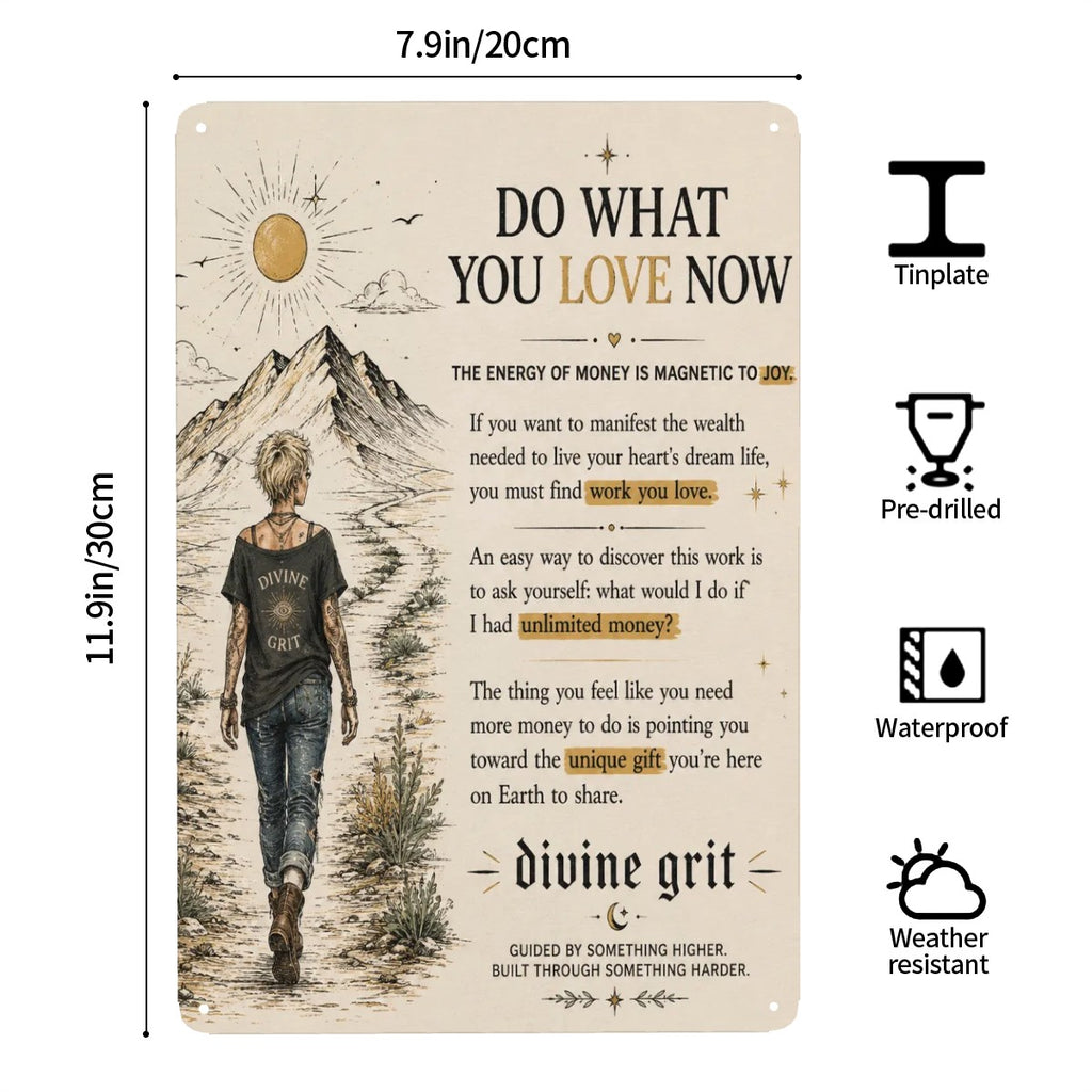 Inspirational metal sign featuring a woman walking towards mountains with motivational text.
