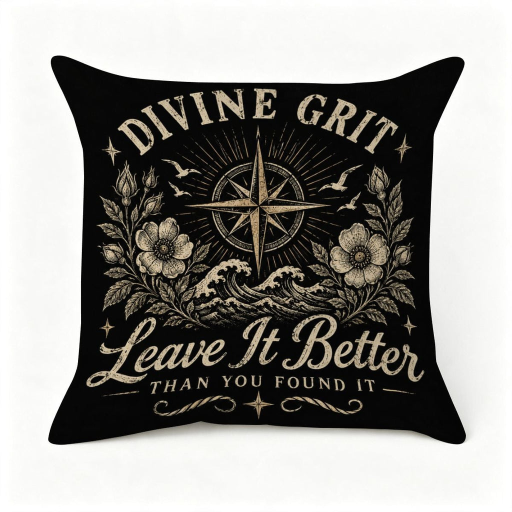 Black decorative throw pillow with Divine Grit Leave It Better vintage nautical design.