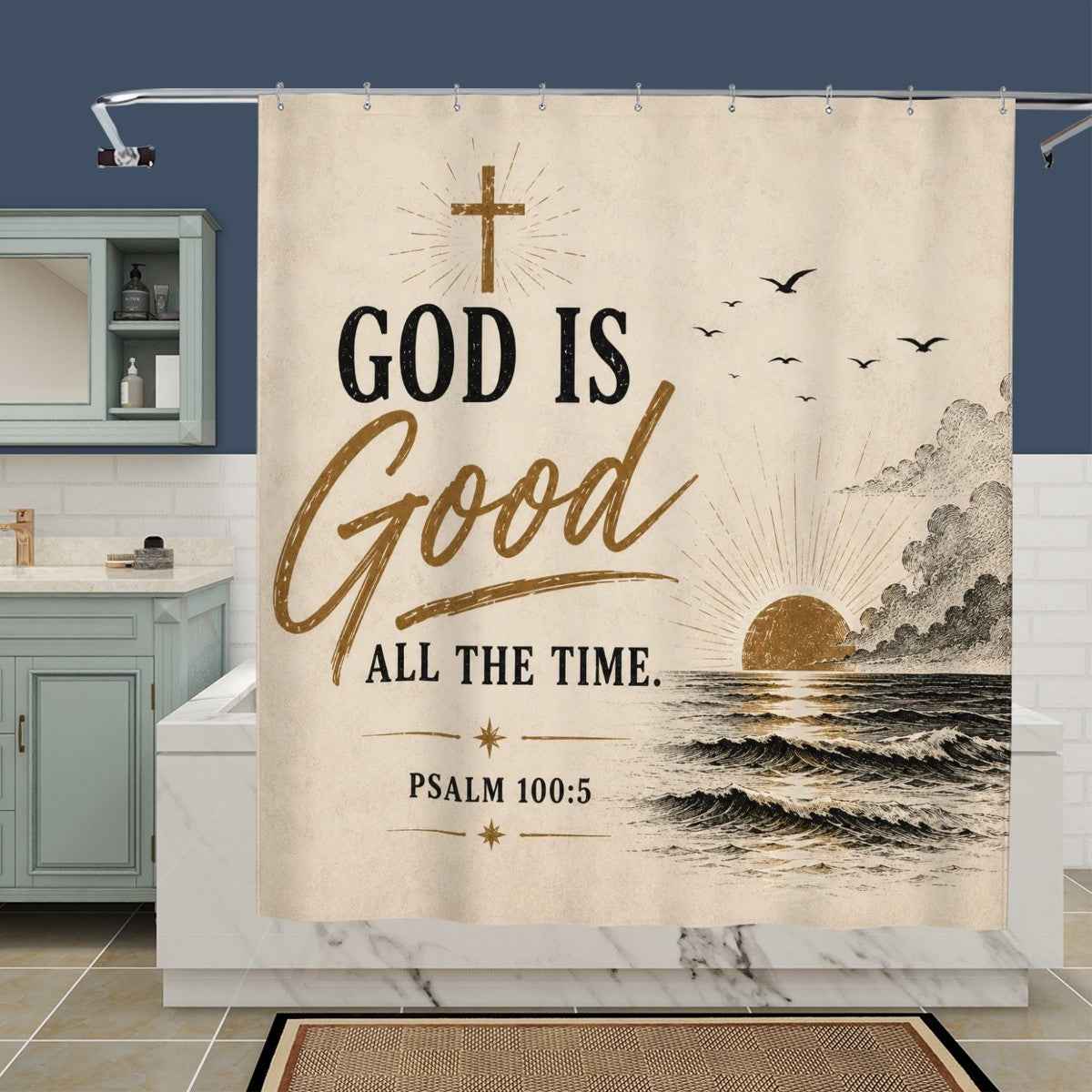 God Is Good All the Time Shower Curtain – Psalm 100:5 Christian Sunrise Bathroom Decor