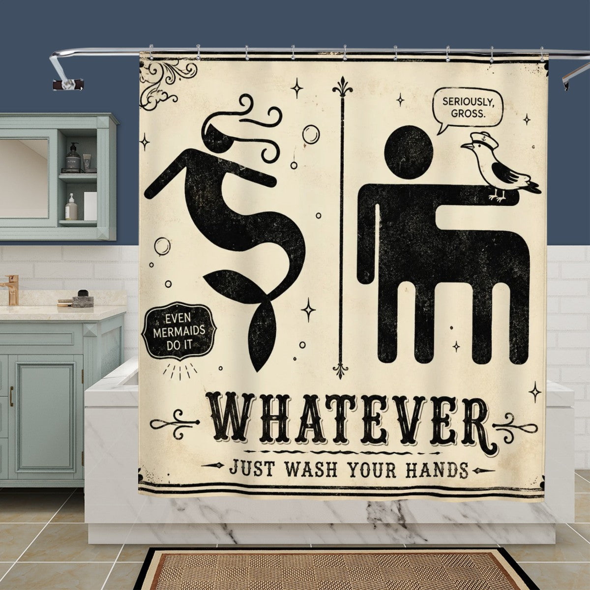 Vintage style shower curtain with mermaid and stick figure graphic saying Just Wash Your Hands