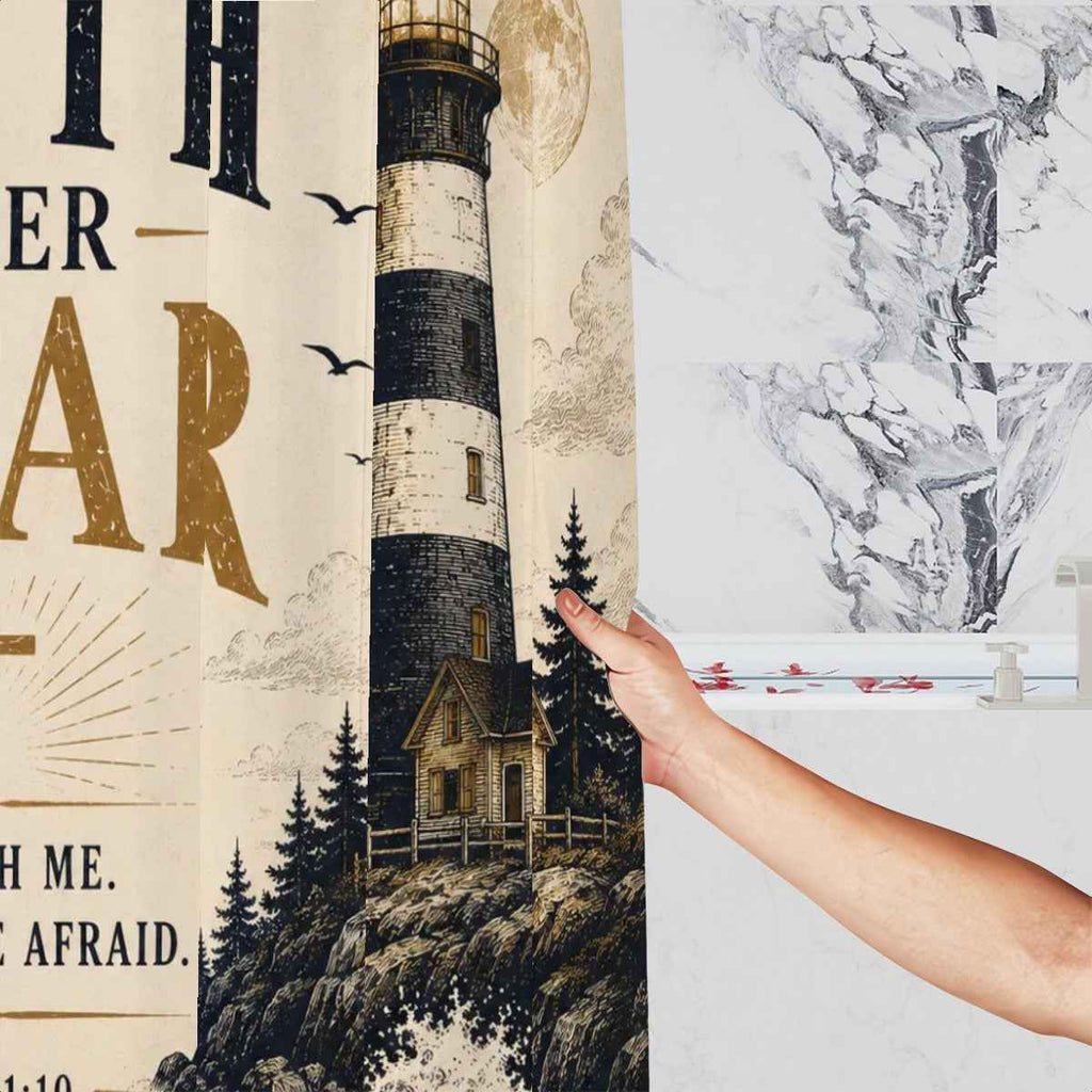 Faith Over Fear Shower Curtain – Isaiah 41:10 Christian Lighthouse Bathroom Decor