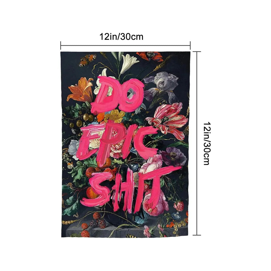 Colorful Sandy Beach Do Epic Shit garden flag with bold lettering, featuring vibrant garden decor for outdoor display.