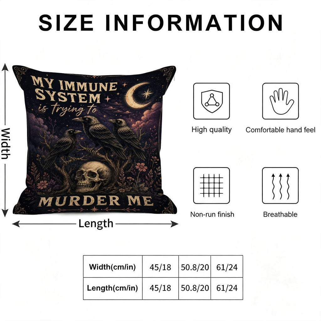Gothic throw pillow with crows, skull, and moon text reading My Immune System is Trying To Murder Me