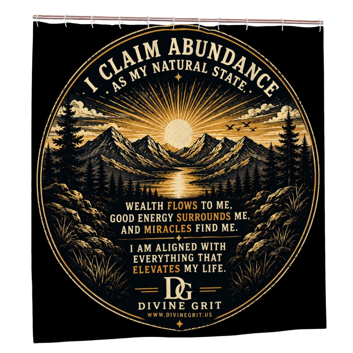 I Claim Abundance Affirmation Shower Curtain