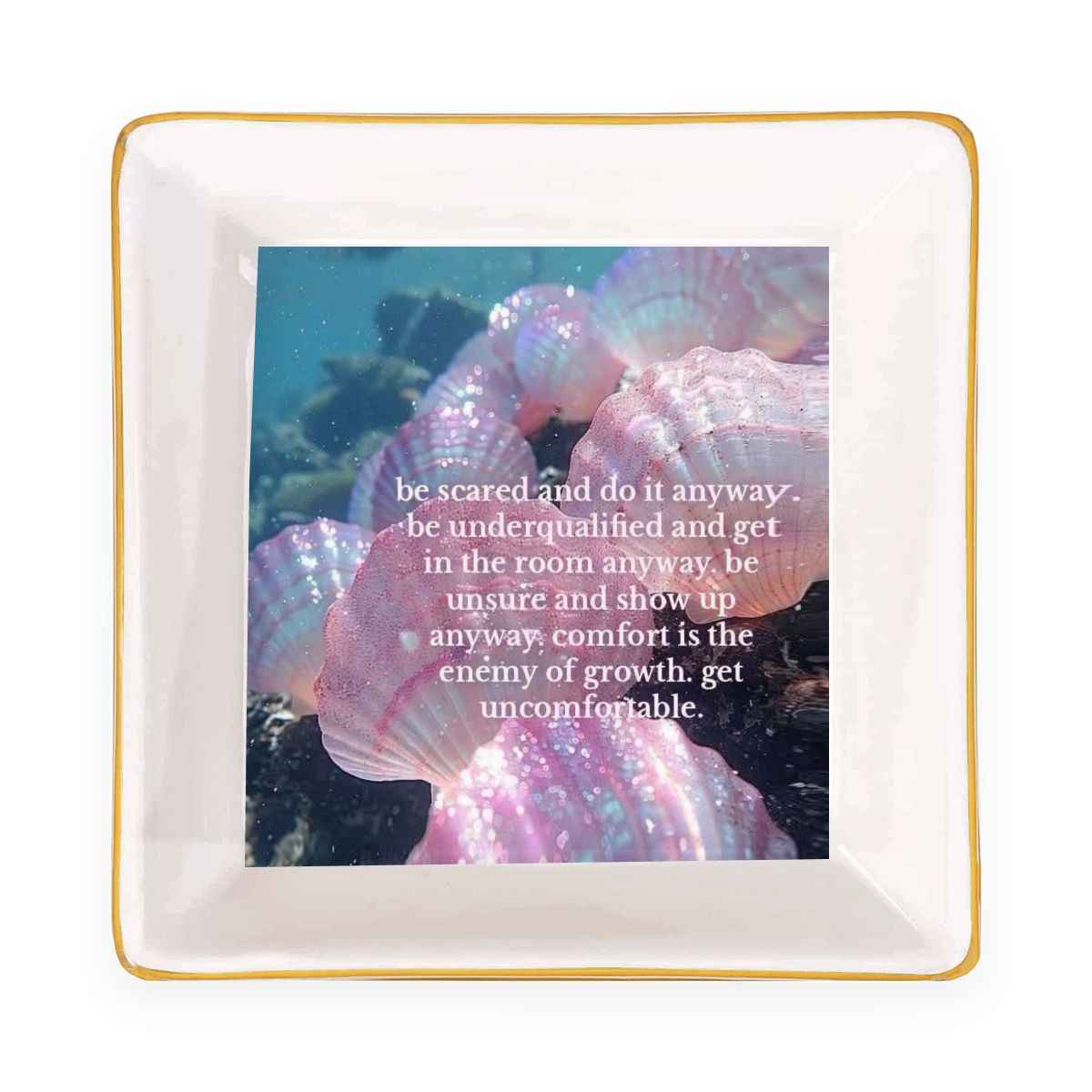 Gold Trim Jewelry Dish Do it Anyways